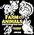 Farm Animals High Contrast Baby Book for Newborns 0-6 months by John Doe