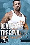 Dealing with the Devil (Steele-Wolfe Securities, #2) Dealing with the Devil (Steele-Wolfe Securities, #2)