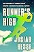 Runner's High: How a Movement of Cannabis-Fueled Athletes Is Changing the Science of Sports