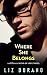 Where She Belongs by Liz Durano
