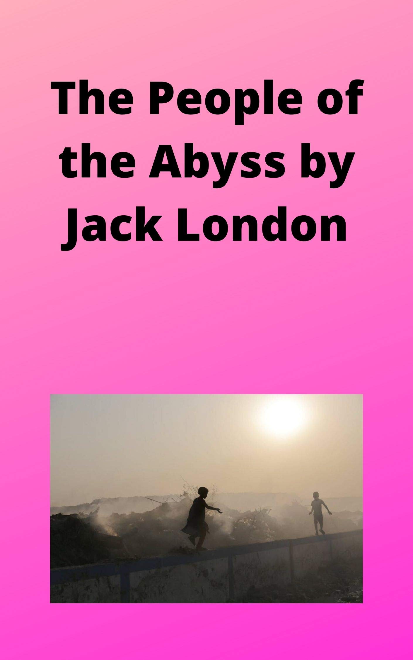 The People of the Abyss