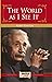 The World As I See It by Albert Einstein The World As I See It by Albert Einstein