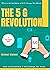 The 5 G Revolution : What i...