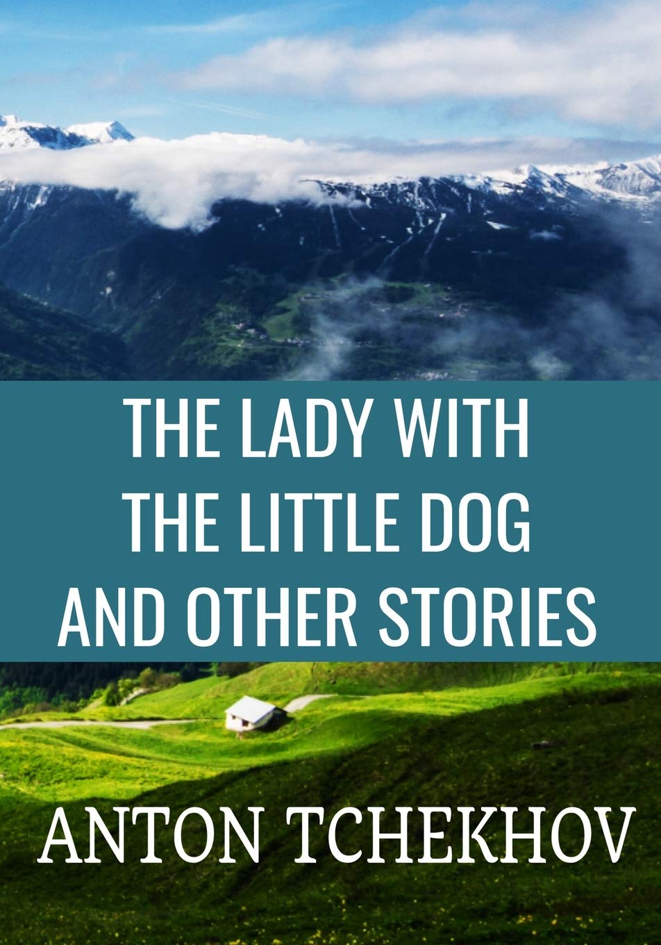 The Lady With the Little Dog and Other Stories