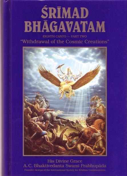 Śrīmad-Bhāgavatam 8.2: Withdrawal of the Cosmic Creations (Hardcover)