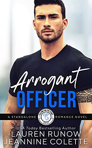 Arrogant Officer: Falling for an Aries (Falling for the Stars, #4)
