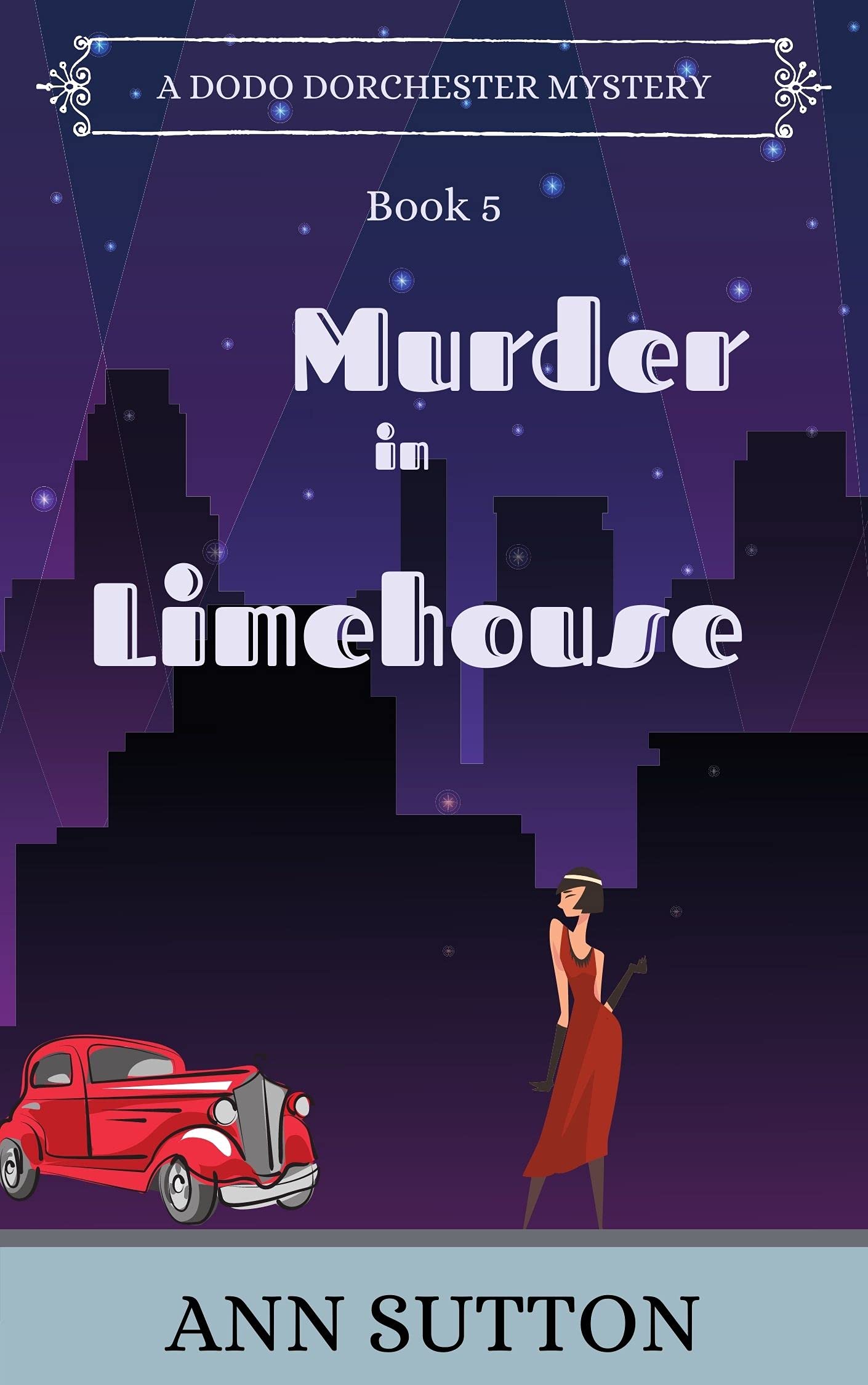 Murder in Limehouse (A Dodo Dorchester Mystery, #5)