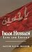 Imam Hussain: Life and Legacy