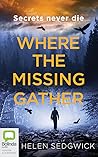 Where the Missing Gather (Burrowhead, 2) Where the Missing Gather (Burrowhead, 2)
