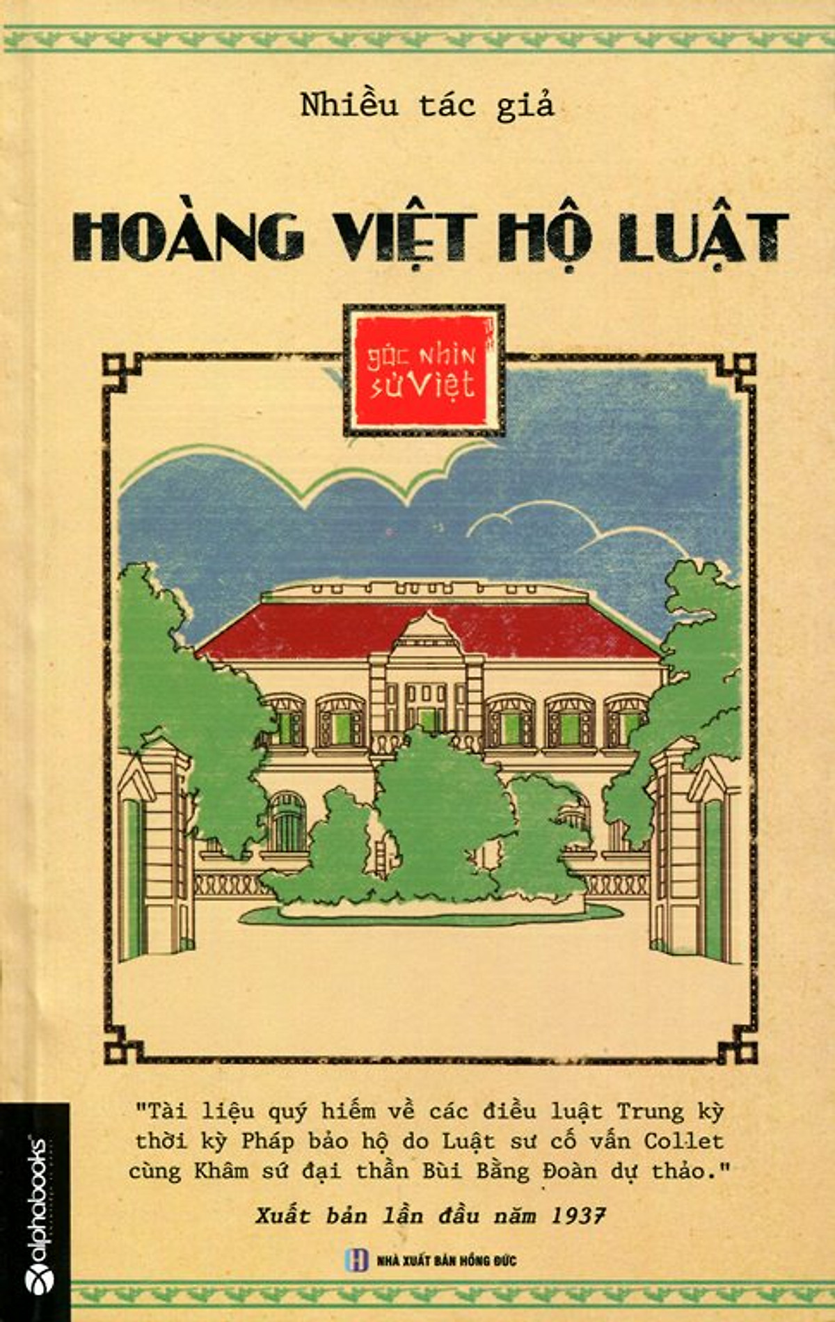 Hoàng Việt Hộ Luật (Paperback)