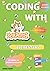 Coding with Scratch for Elementary