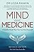 Mind Over Medicine: Scientific Proof That You Can Heal Yourself