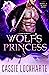 Wolf's Princess (Wardens of...