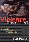 Violence Unveiled...