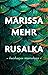 Rusalka – Kuiskaajan muotokuva by Marissa Mehr