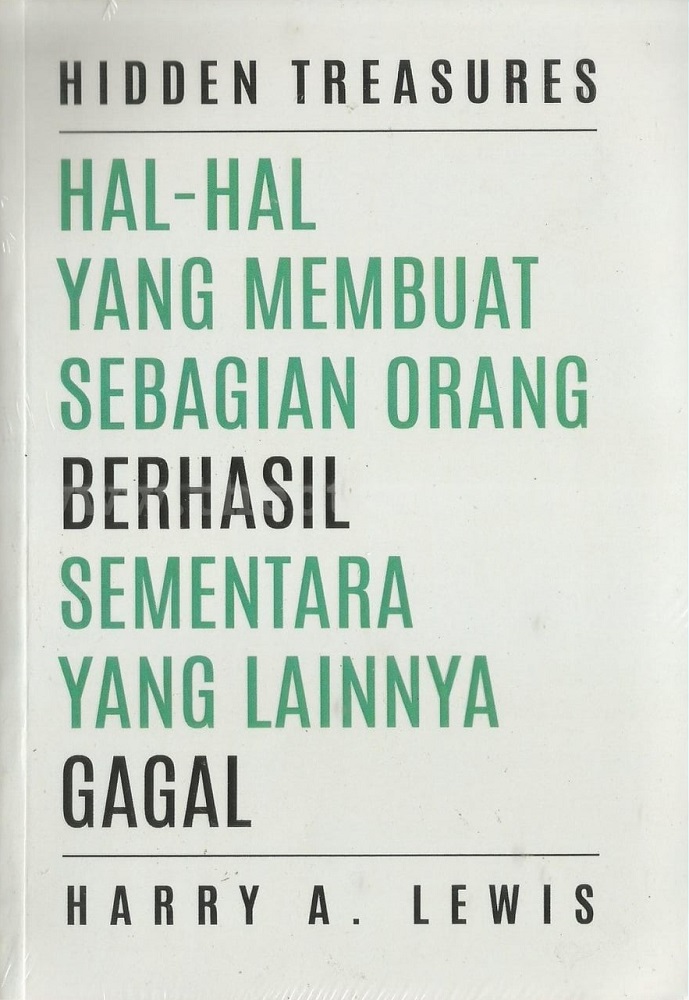 Hidden Treasure: Hal-Hal Yang Membuat Sebagian Orang Berhasil Sementara Yang Lainnya Gagal