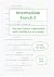 Intermediate French 2: Use ...