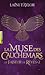 La Muse des Cauchemars by Laini Taylor