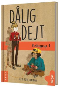 Dålig dejt (Bobigny, #4)