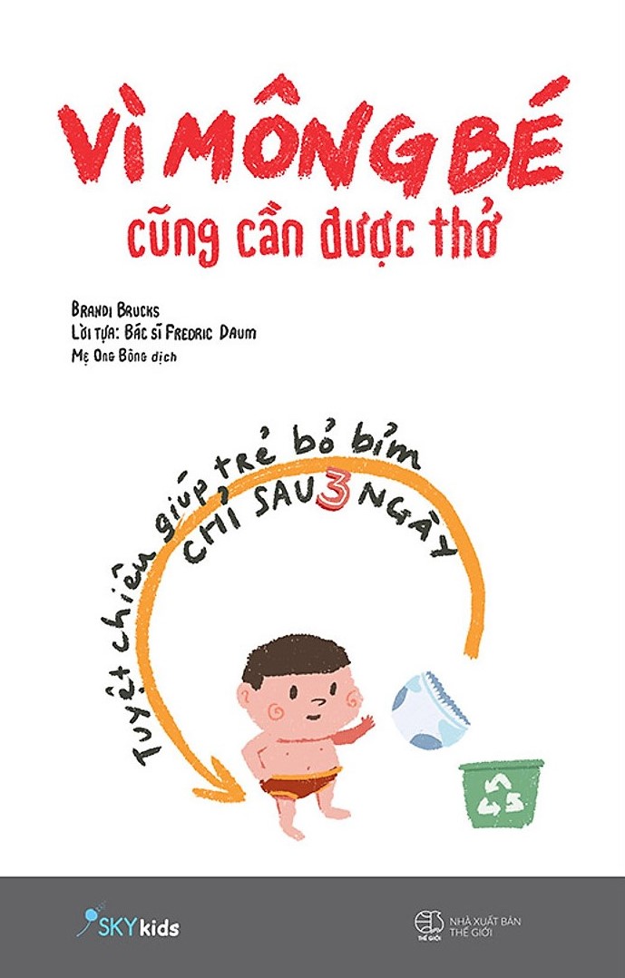 Vì mông bé cũng cần được thở