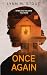 Once Again (When Evil Follows You Home, #3)