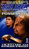 Possession (Star Trek: The Next Generation #40)
