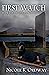 First Watch (The Civil Dusk...