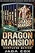 Dragon Mansion Complete Series
