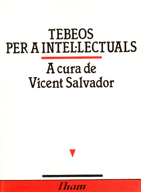 "Tebeos" per a intel·lectuals (25 anys d'assaig al País, Valencià, 1960-1985)