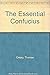 The Essential Confucius