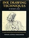 Ink Drawing Techniques Ink Drawing Techniques