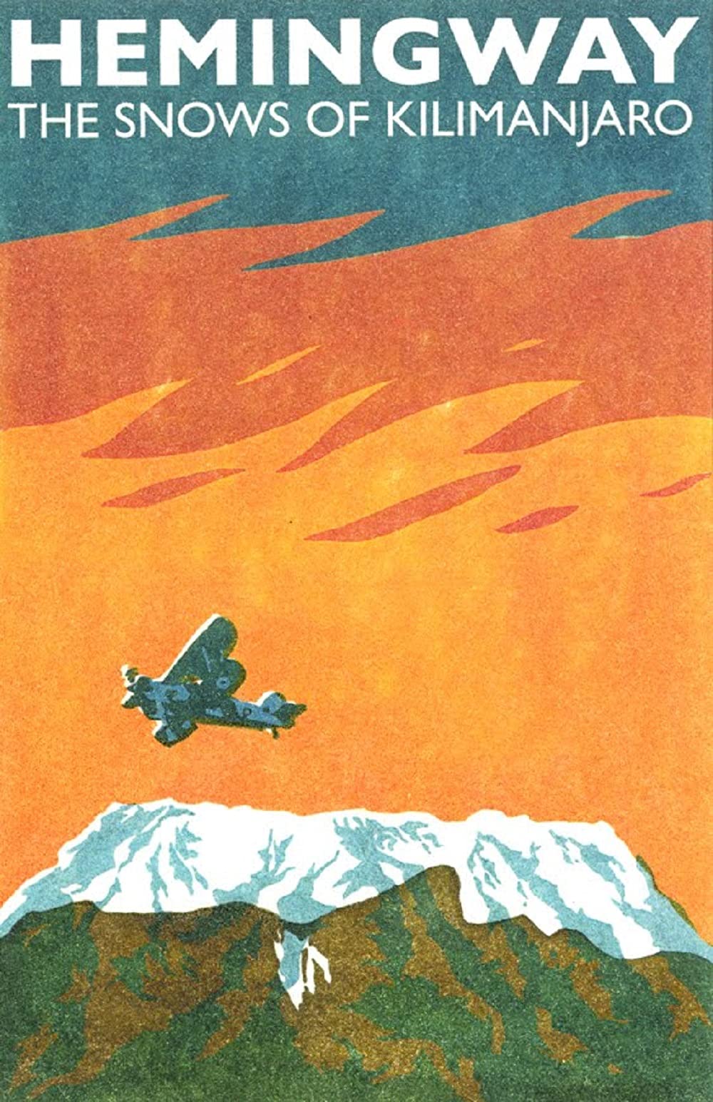 The Snows of Kilimanjaro and Other Stories