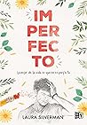 Imperfecto by Laura  Silverman