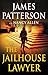 The Jailhouse Lawyer by James  Patterson