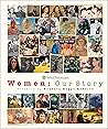 Women: Our Story