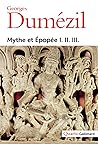 Mythe et Épopée I...