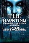 Book cover for The Haunting of Barrington Heights Estates