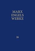 Marx-Engels-Werke Band 16