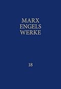 Marx-Engels-Werke Band 18