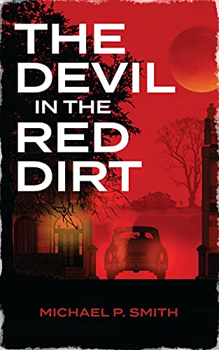 The Devil In The Red Dirt (ebook)