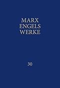 Marx-Engels-Werke Band 30
