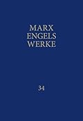 Marx-Engels-Werke Band 34