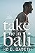 Take Me in Bali (Take Me Ab...