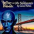 Faction Paradox: Mr Saldaamir