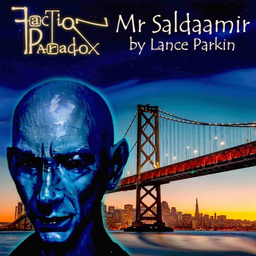 Faction Paradox: Mr Saldaamir (Audiobook)