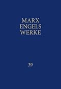 Marx-Engels-Werke Band 39. Briefe Januar 1893 – Juli 1895