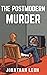 THE POSTMODERN MURDER: Incr...