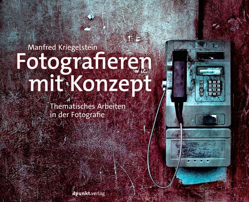 Fotografieren mit Konzept (Hardcover)