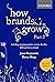 How Brands Grow by Jenni Romaniuk
