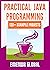 Practical Java Programming:...